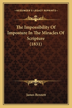 The Impossibility Of Imposture In The Miracles Of Scripture