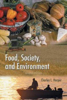 Paperback Food, Society, and Environment: Second Edition Book