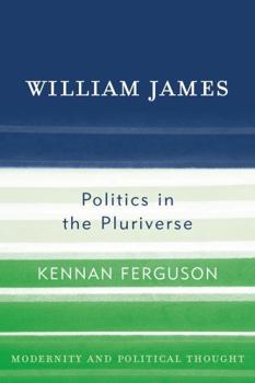 Paperback William James: Politics in the Pluriverse Book