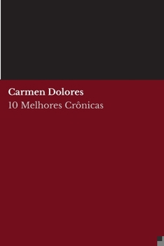 Paperback 10 melhores crônicas - Carmen Dolores [Portuguese] Book