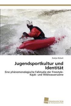 Paperback Jugendsportkultur und Identität [German] Book