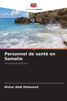 Paperback Personnel de santé en Somalie [French] Book