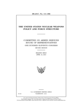 Paperback The United States nuclear weapons policy and force structure Book