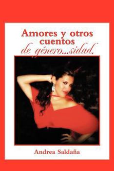 Paperback Amores y Otros Cuentos Deg Nero...Sidad. [Spanish] Book