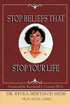 Paperback Stop Beliefs That Stop Your Life: Fixed Beliefs and Life Pattern Theory Book