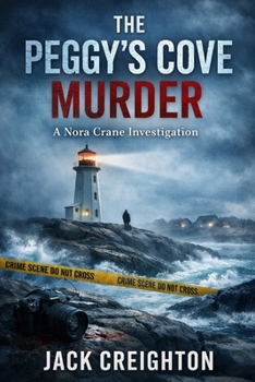 The Peggy’s Cove Murder: A Nora Crane Investigation in Nova Scotia