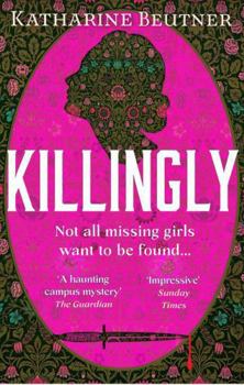 Paperback Killingly: A gothic feminist historical thriller, perfect for fans of Sarah Waters and Donna Tartt Book