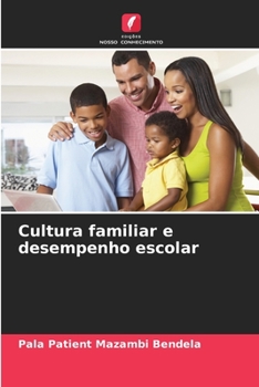Paperback Cultura familiar e desempenho escolar [Portuguese] Book