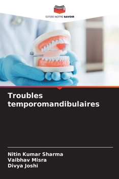 Paperback Troubles temporomandibulaires [French] Book