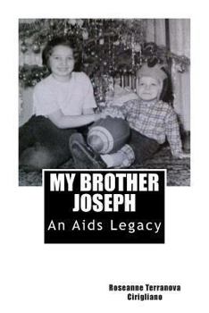 Paperback MY BROTHER JOSEPH An Aids Legacy Book