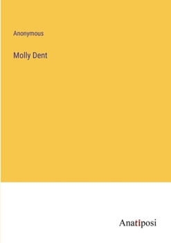 Paperback Molly Dent Book
