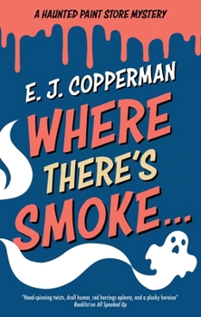 Hardcover Where There's Smoke . . . Book