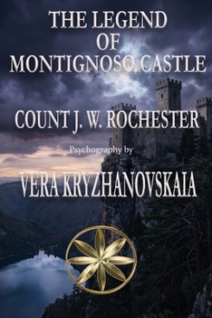 The Legend of Montignoso Castle