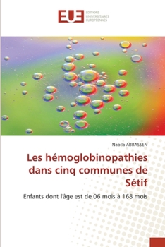 Paperback Les hémoglobinopathies dans cinq communes de Sétif [French] Book