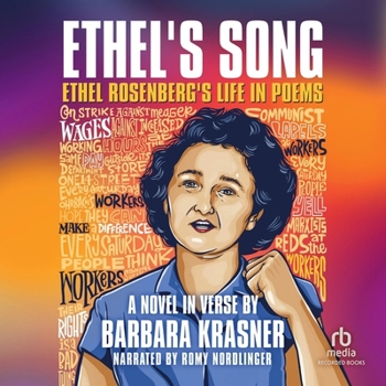 Ethel's Song: Ethel Rosenberg's Life in Poems