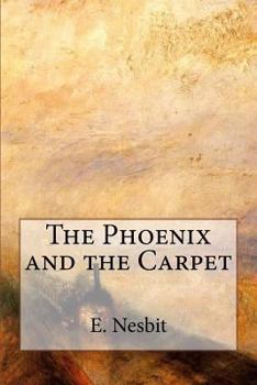 Paperback The Phoenix and the Carpet Book