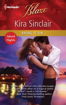 Bring It On - Book #1 of the Island Nights