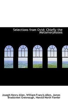 Paperback Selections from Ovid: Chiefly the Metamorphoses Book