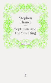 Paperback Septimus and the Spy Ring Book