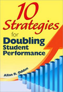 Paperback 10 Strategies for Doubling Student Performance Book