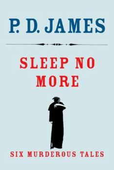 Hardcover Sleep No More: Six Murderous Tales Book