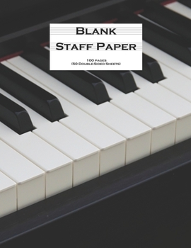Paperback Blank Staff Paper: Music Manuscript Paper for Composers and Arrangers Book