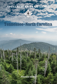 Paperback Appalachian Trail Guide to Tennessee-North Carolina Book