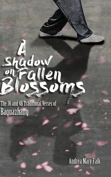 Hardcover A Shadow on Fallen Blossoms, Hard Cover Book