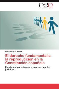 Paperback El Derecho Fundamental a la Reproduccion En La Constitucion Espanola [Spanish] Book