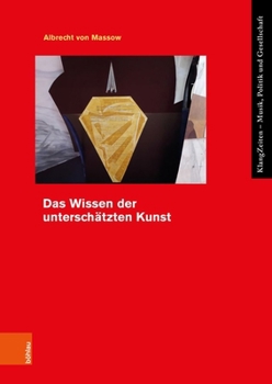 Paperback Das Wissen Der Unterschatzten Kunst [German] Book
