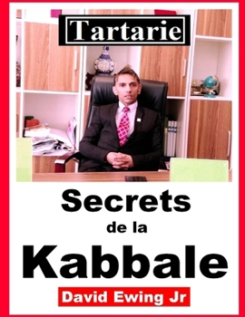 Tartarie - Secrets de la Kabbale: French