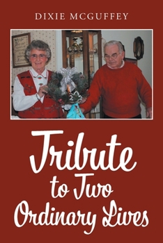 Paperback Tribute to Two Ordinary Lives Book