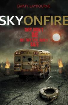 Sky on Fire - Book #2 of the Monument 14