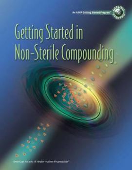 Paperback Getting Started in Non-Sterile Compounding Workbook Book