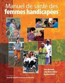 Paperback Manuel de santé des femmes handicapées [French] Book