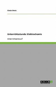 Paperback Unterrichtsstunde: Elektrochemie [German] Book