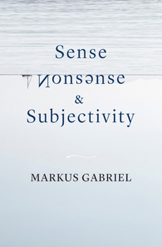 Hardcover Sense, Nonsense, and Subjectivity Book