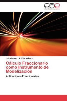 Paperback Calculo Fraccionario Como Instrumento de Modelizacion [Spanish] Book