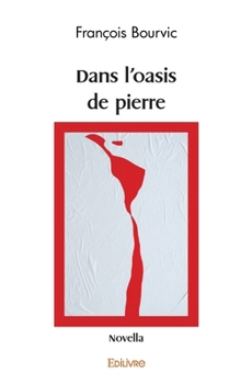 Paperback Dans L'Oasis de pierre [French] Book