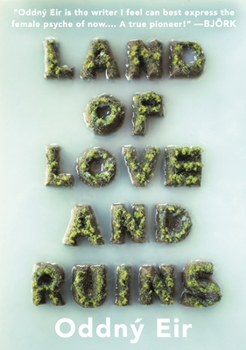 Paperback Land of Love and Ruins Book