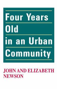 Hardcover Four Years Old in an Urban Community Book