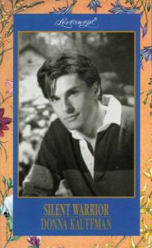 Silent Warrior (Loveswept, No 831) - Book #2 of the Delgado’s Dirty Dozen