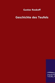 Paperback Geschichte des Teufels [German] Book