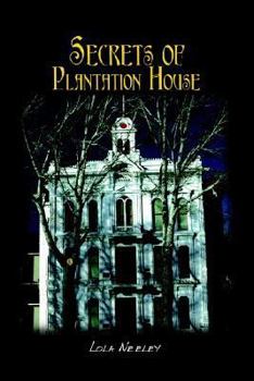 Paperback Secrets of Plantation House Book