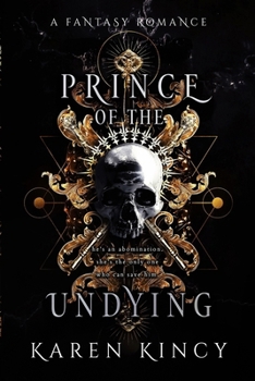 Paperback Prince of the Undying: A Dark Fantasy Romance Book