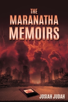 Paperback The Maranatha Memoirs Book