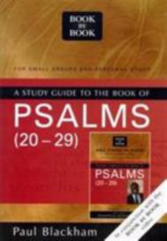 Psalms 20-29: The Sufferings and Glory of Christ (Book by Book)