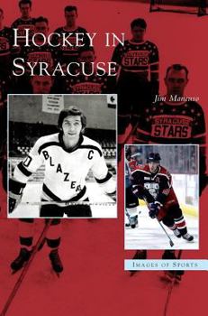 Hardcover Hockey in Syracuse Book