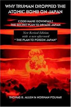 Paperback Why Truman Dropped the Atomic Bomb on Japan Book