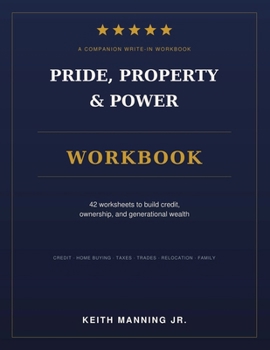 Pride, Property & Power Action Workbook